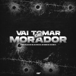 Cover of Vai Tomar de Morador