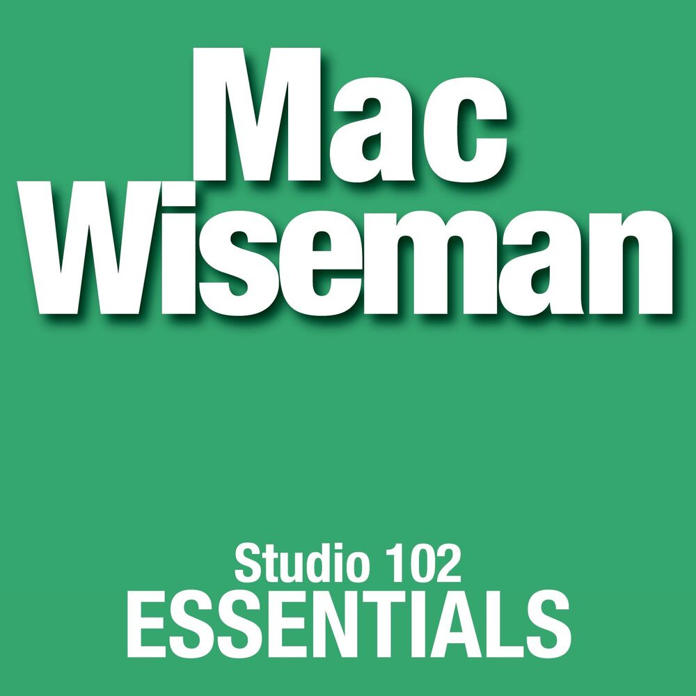 Picture of Mac Wiseman: Studio 102 Essentials