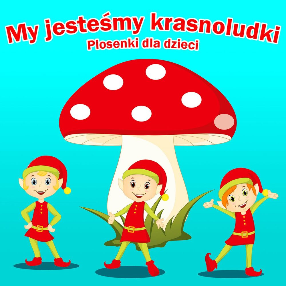Picture of My Jesteśmy Krasnoludki - Piosenki Dla Dzieci