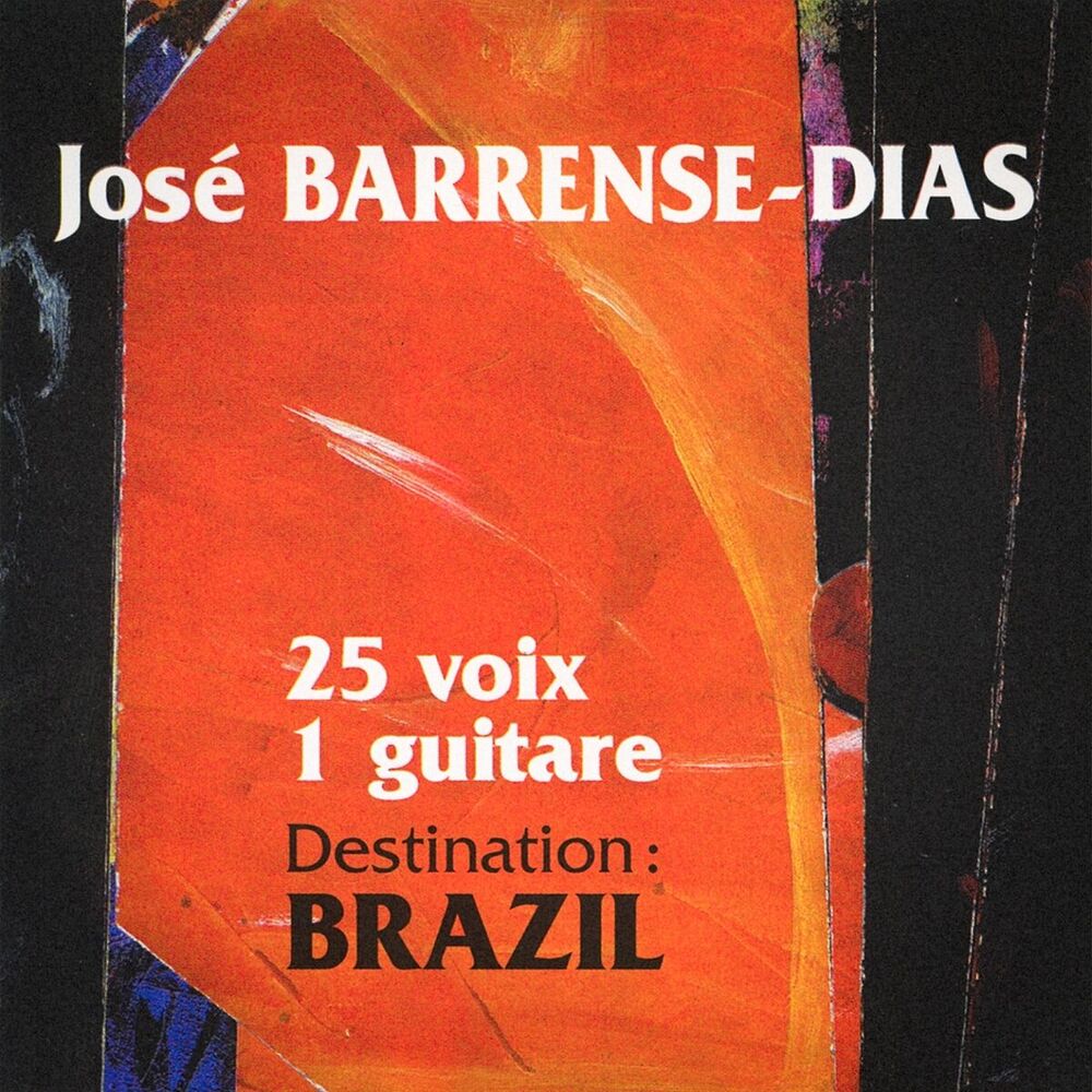 Picture of Destination Brazil : 25 voix, 1 guitare