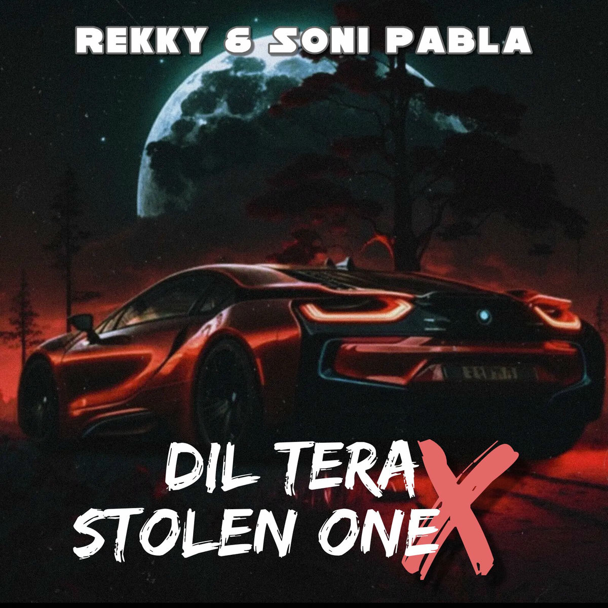 Album cover of Dil Tera X Stolen One