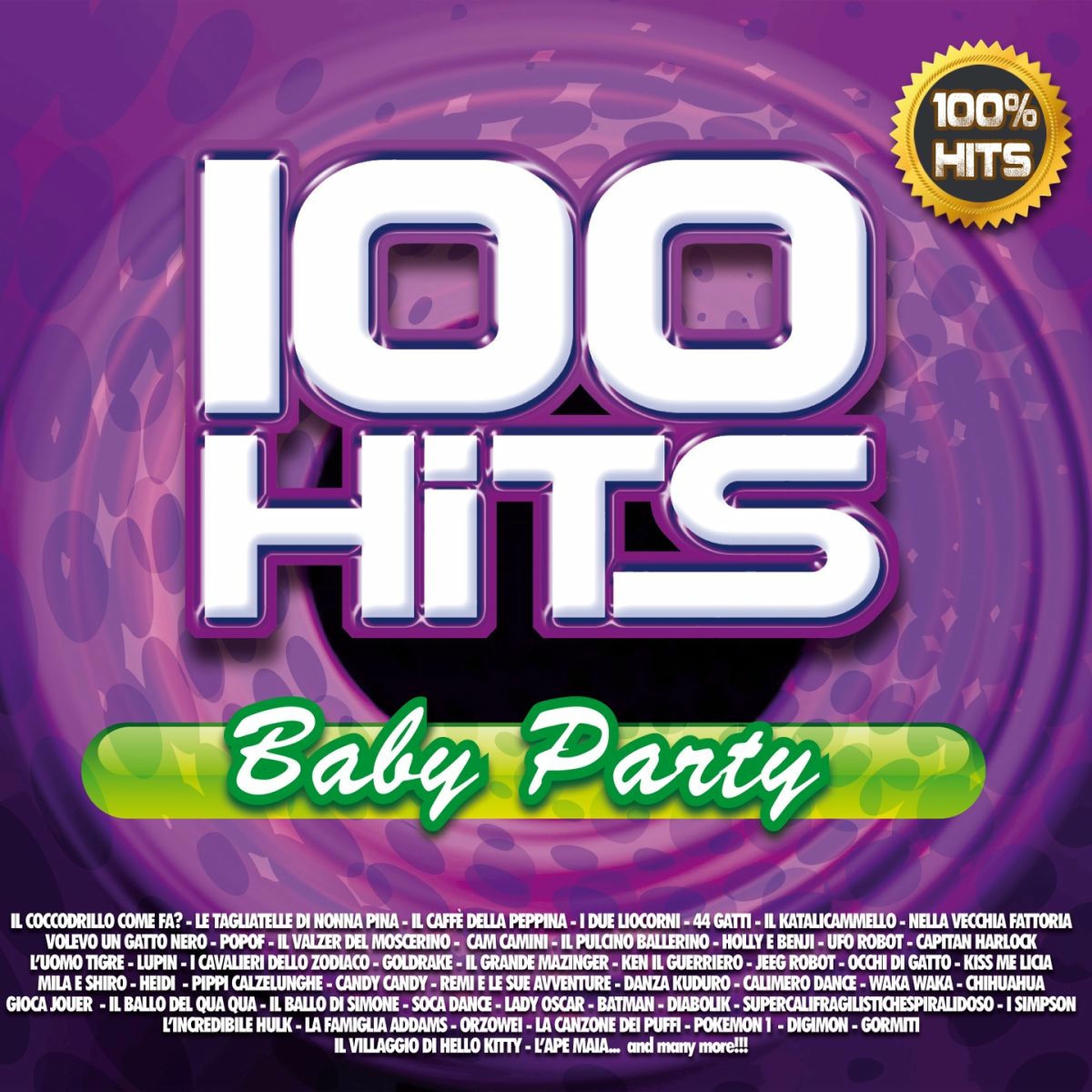 Album cover of 100 Hits Baby Party