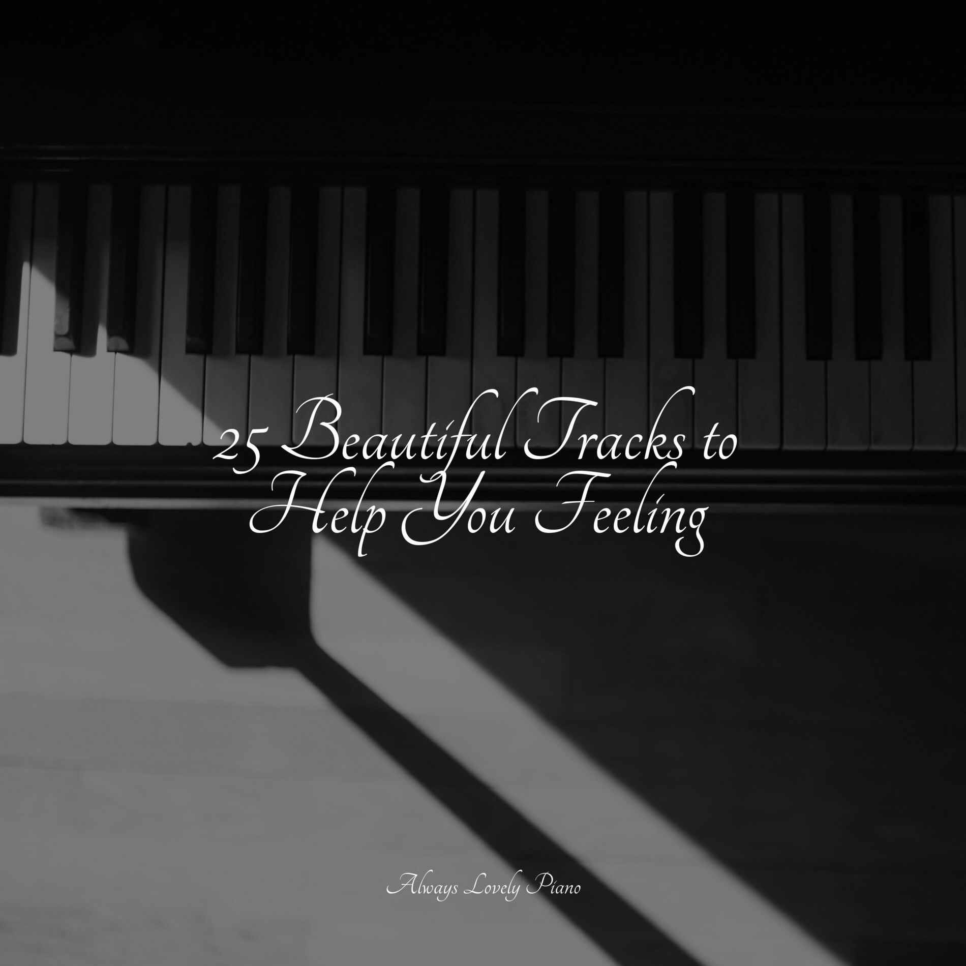 Album cover of 25 Beautiful Tracks to Help You Feeling