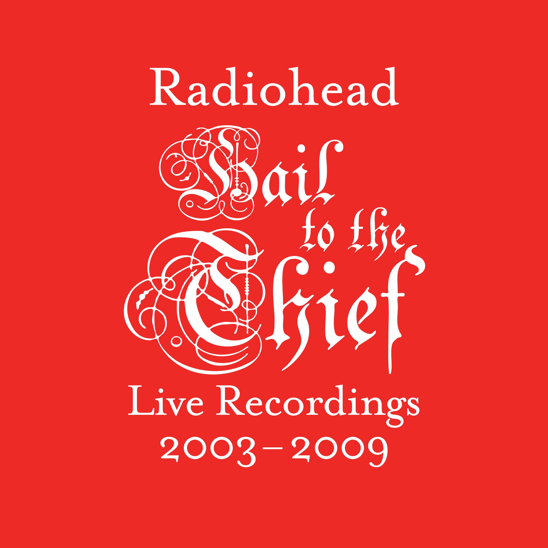Album cover of Hail to the Thief (Live Recordings 2003-2009)