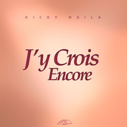 J'y crois encore