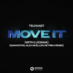 Cover of Move It (with Luciana) [Sam Noton, Alex Mueller, Retrika Remix]