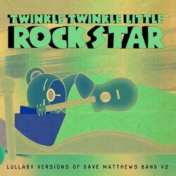 Cover of Lullaby Versions of Dave Matthews Band V.2