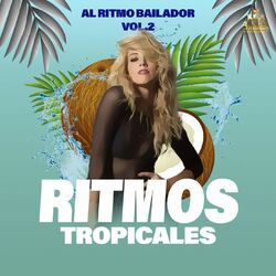 Cover of Al Ritmo Bailador Vol. 2
