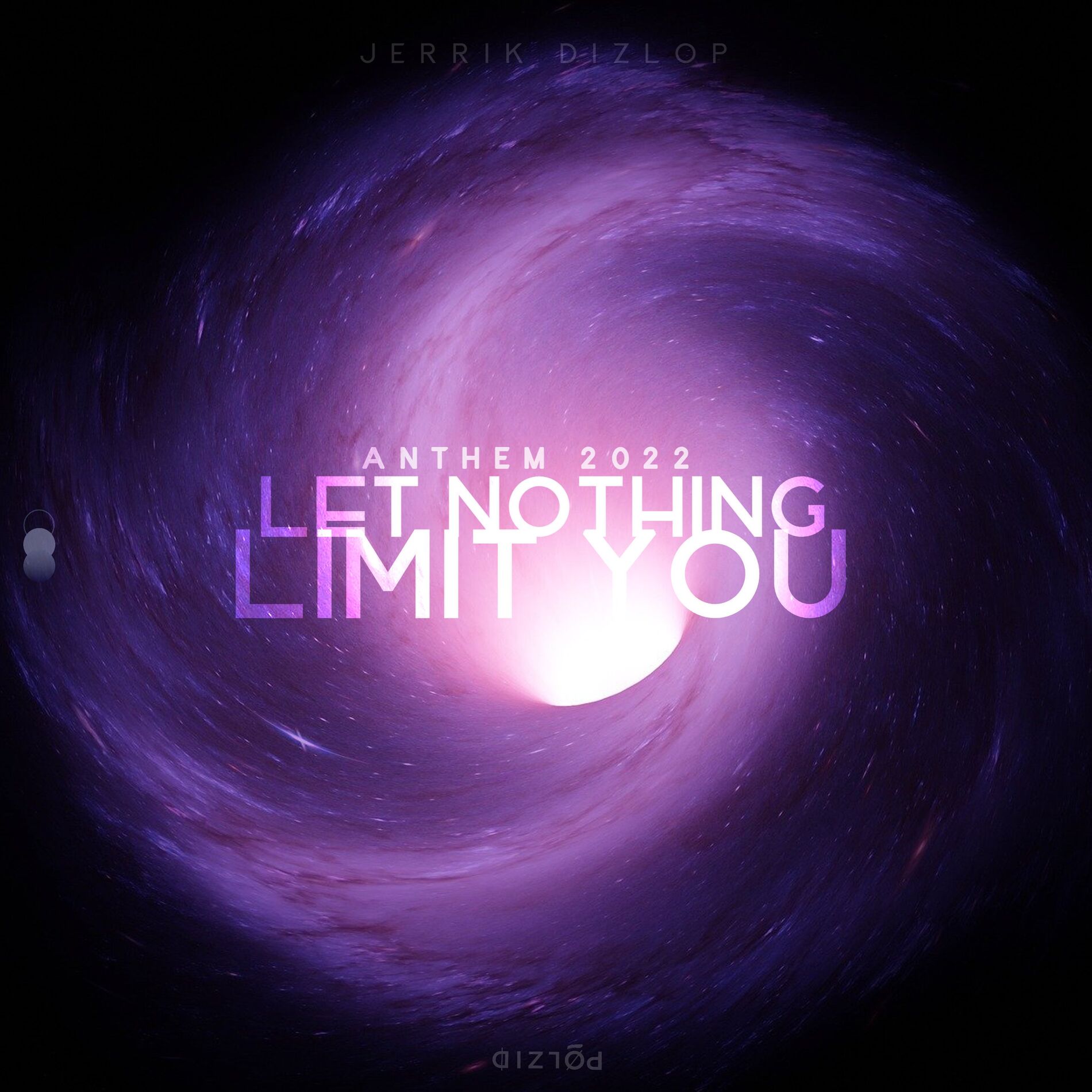 Album cover of Let Nothing Limit You (Anthem 2022)