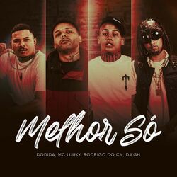 Cover of Melhor Só