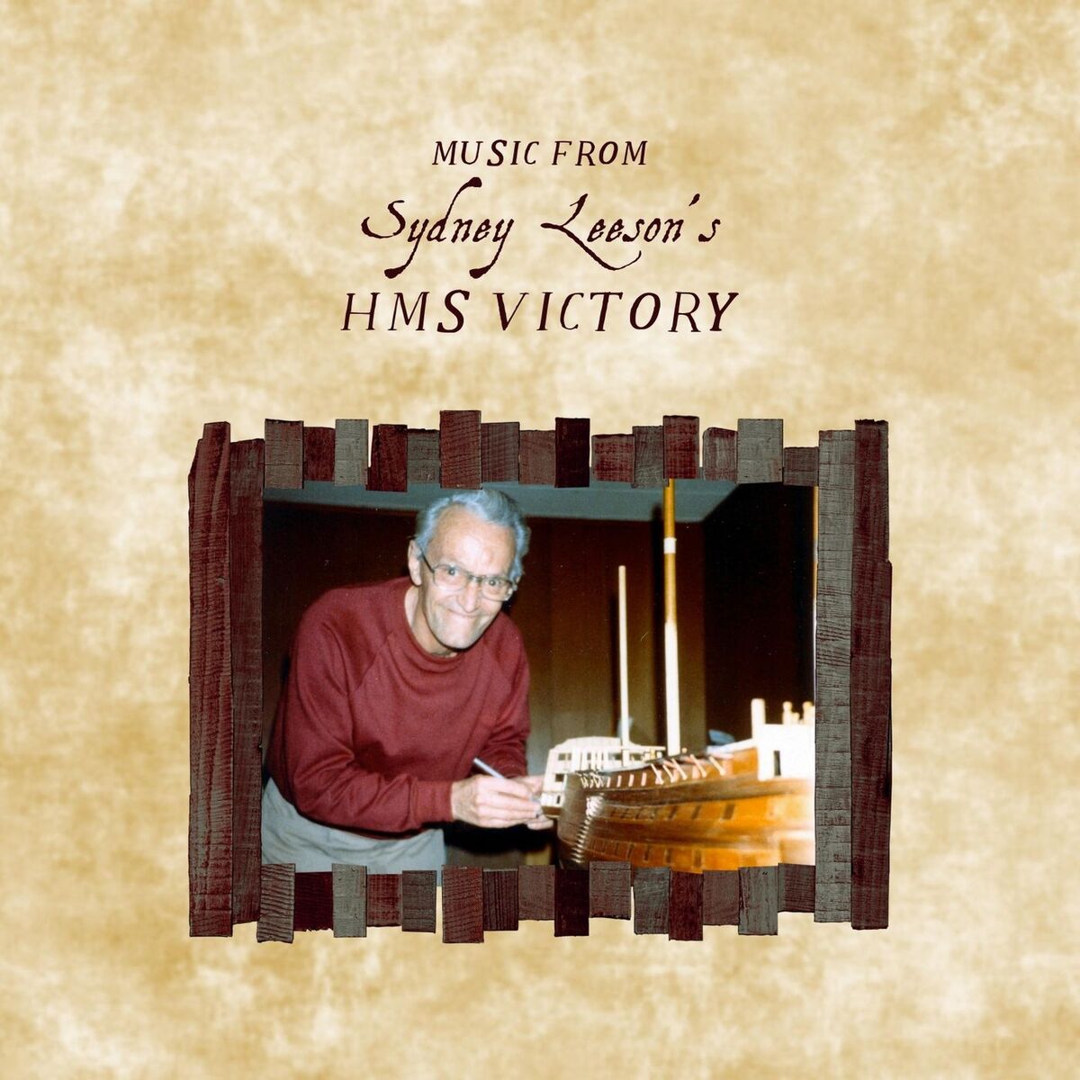 Album cover of Music from Sydney Leeson's HMS Victory