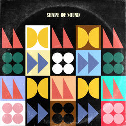 Shape Of Sound