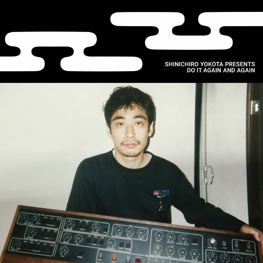Picture of Shinichiro Yokota Presents Do It Again and Again