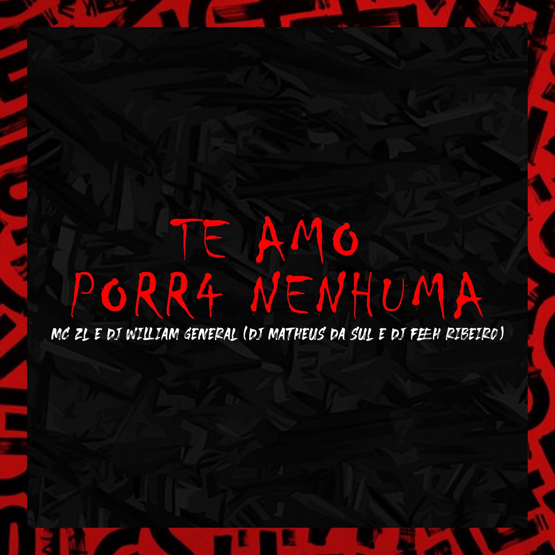 Album cover of Te Amo Porr4 Nenhuma