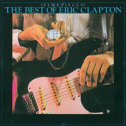 Cover of Timepieces: The Best Of Eric Clapton