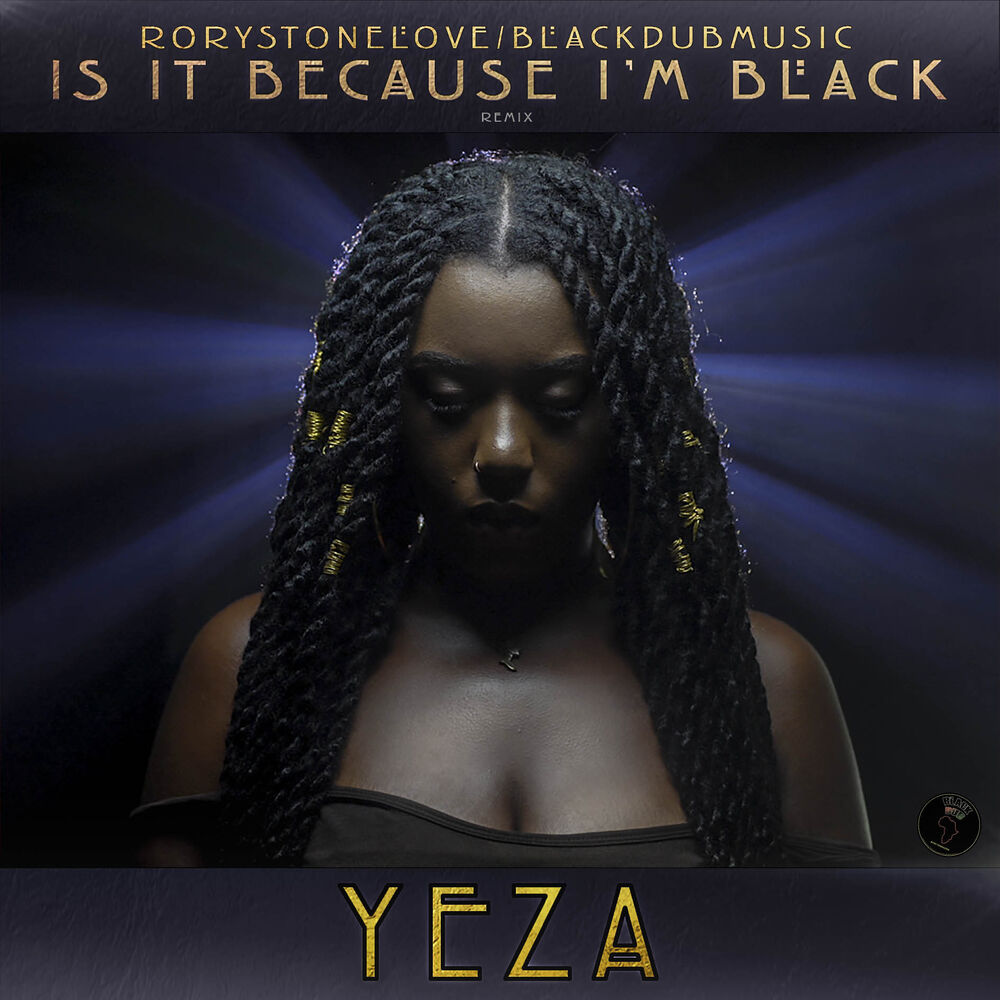 Picture of Is It Because I'm Black (Remix)