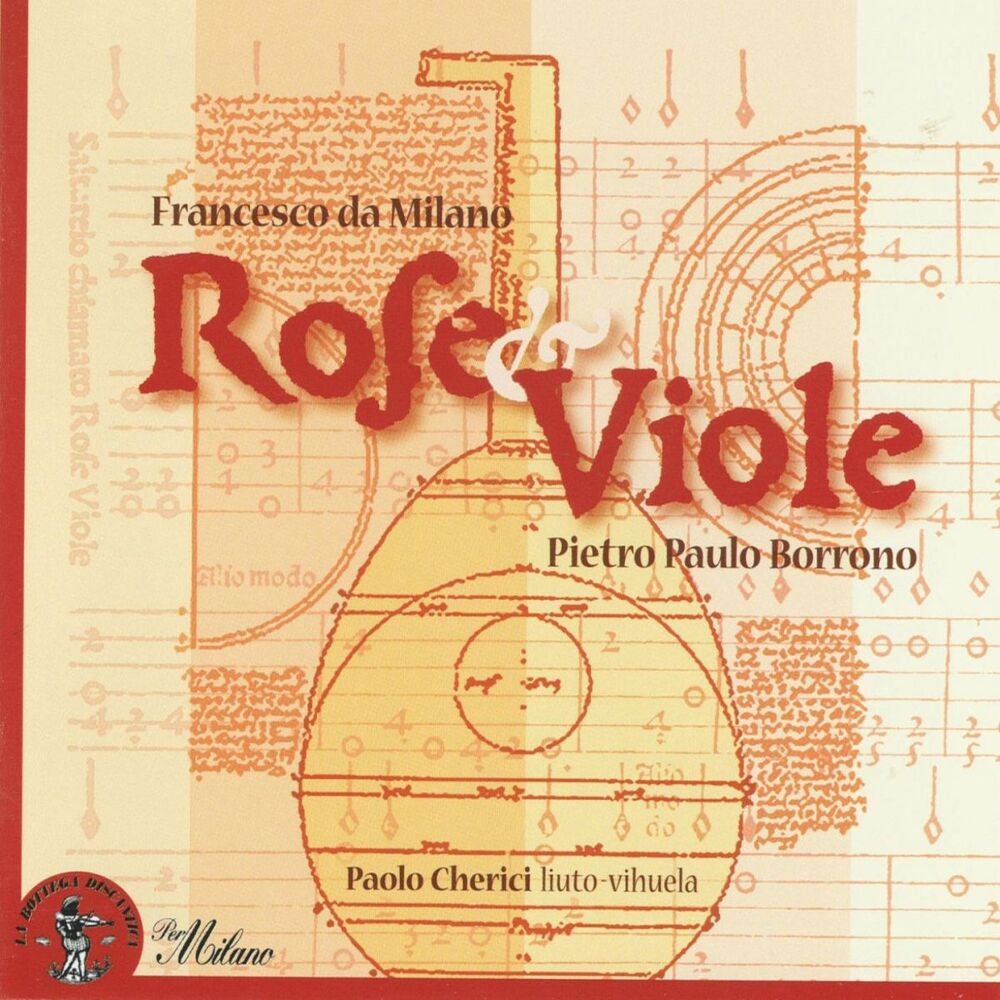 Picture of Pietro Paulo Borrono & Francesco da Milano: Rose e viole (Francesco Canova da Milano)