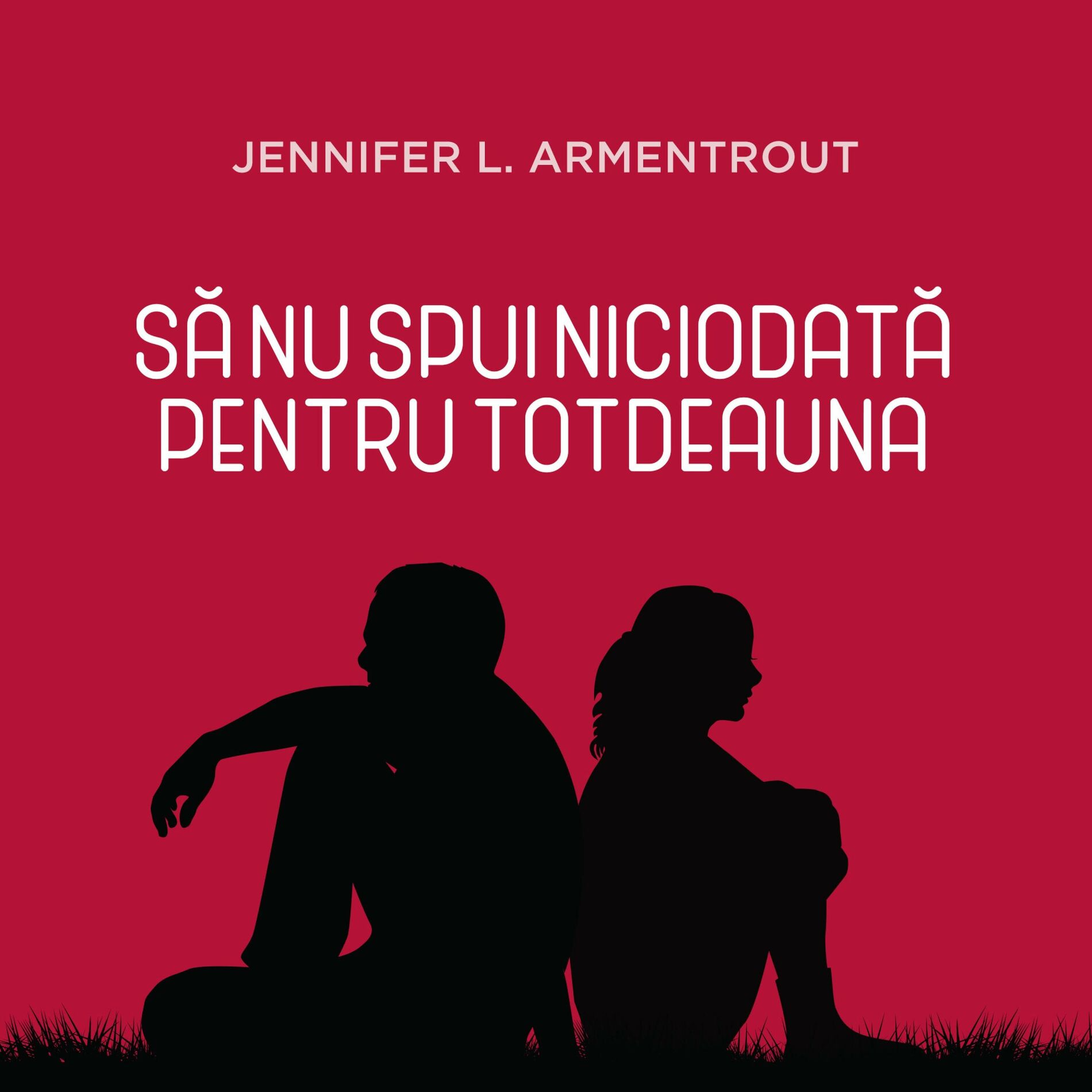 Album cover of Să nu spui niciodată pentru totdeauna