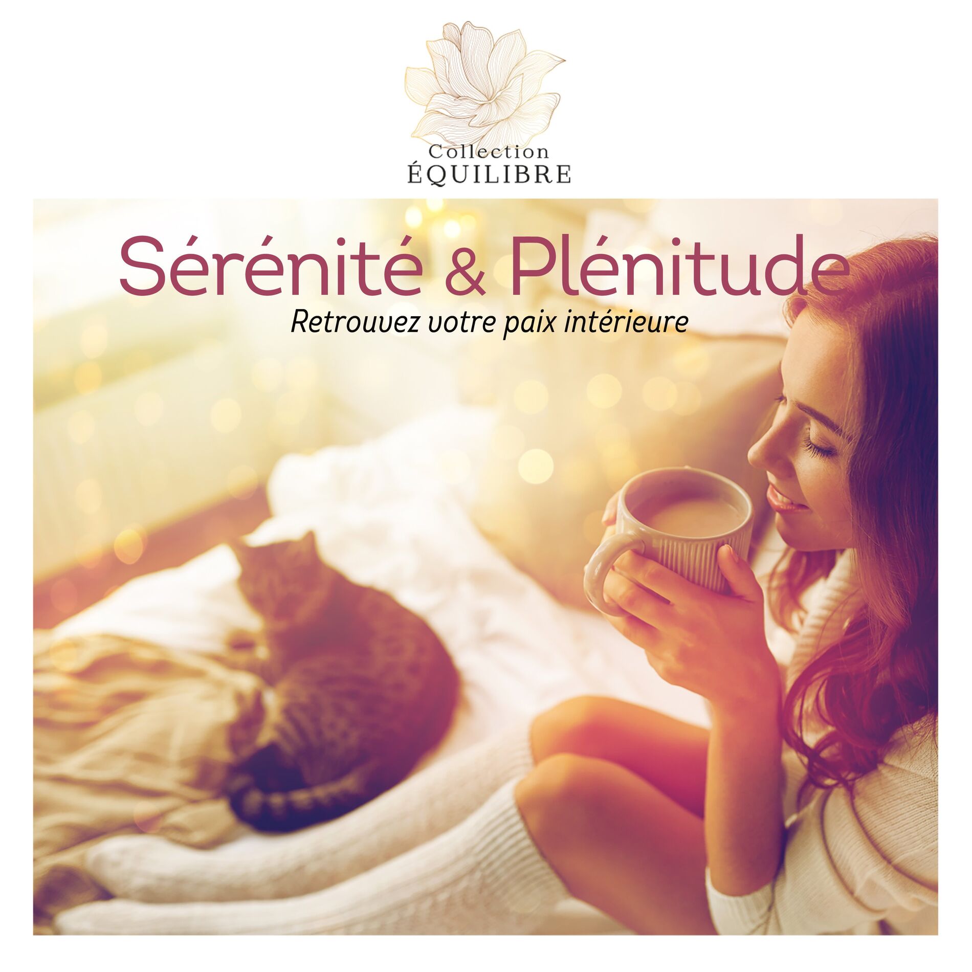 Album cover of Sérénité & Plénitude