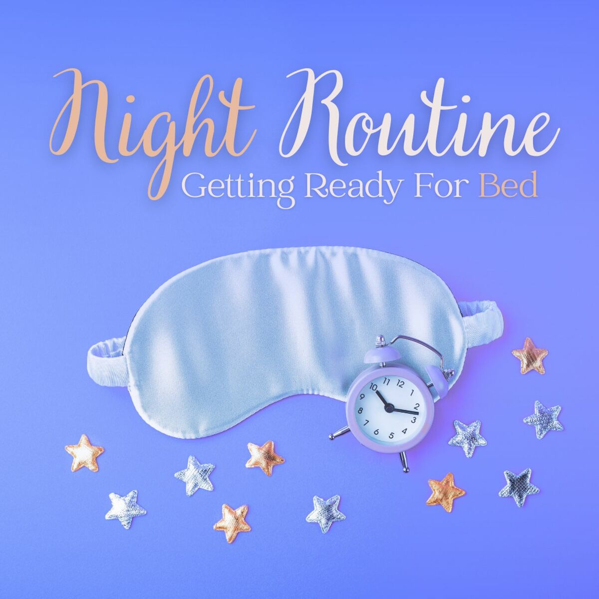 Album cover of Night Routine: Getting Ready For Bed