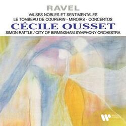 Cover of Ravel: Valses nobles et sentimentales, Le tombeau de Couperin, Miroirs & Concertos