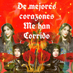 Cover of De Mejores Corazones Me Han Corrido