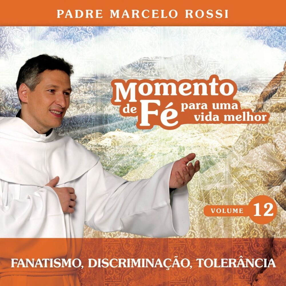 Picture of Momento De Fé Para Uma Vida Melhor (Fanatismo, Discriminação, Tolerância)