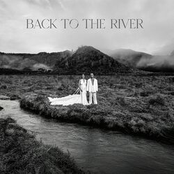 Cover of BACK TO THE RIVER