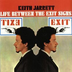 Cover of Life Between The Exit Signs (Digital Version)