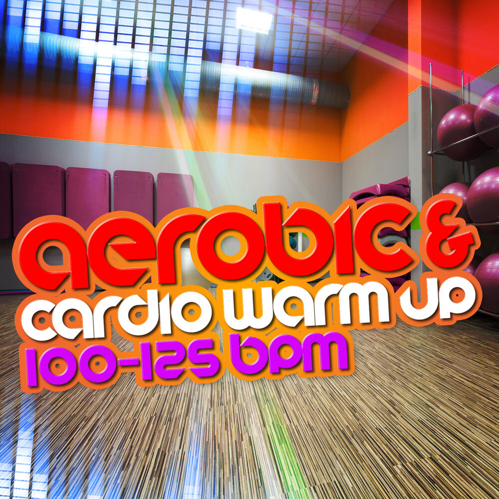 Picture of Aerobic & Cardio Warm Up (100-125 BPM)