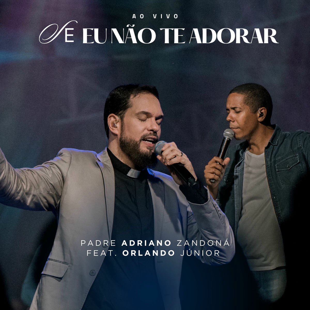 Album cover of Se Eu Não Te Adorar (Ao Vivo)
