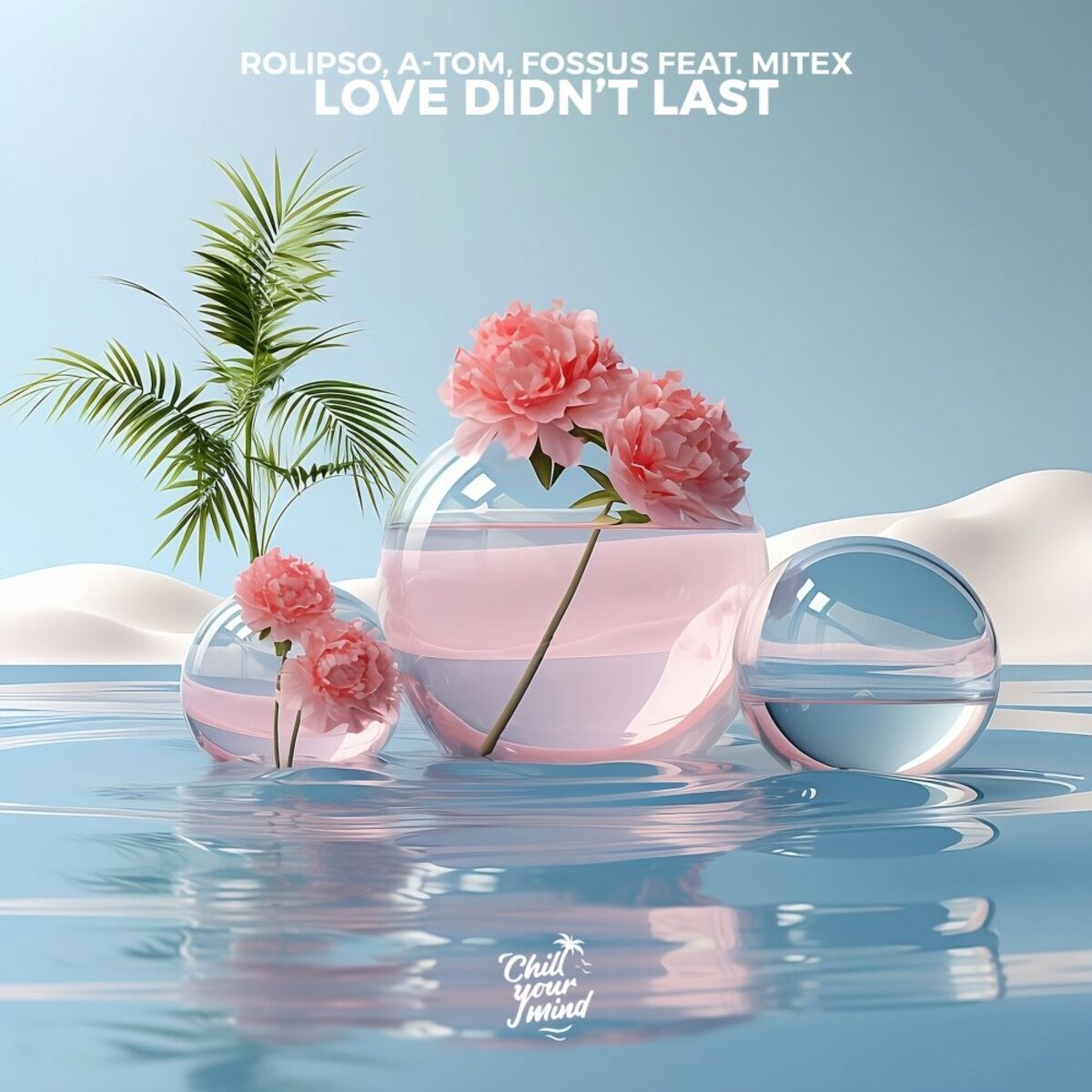 Album cover of Love Didn't Last