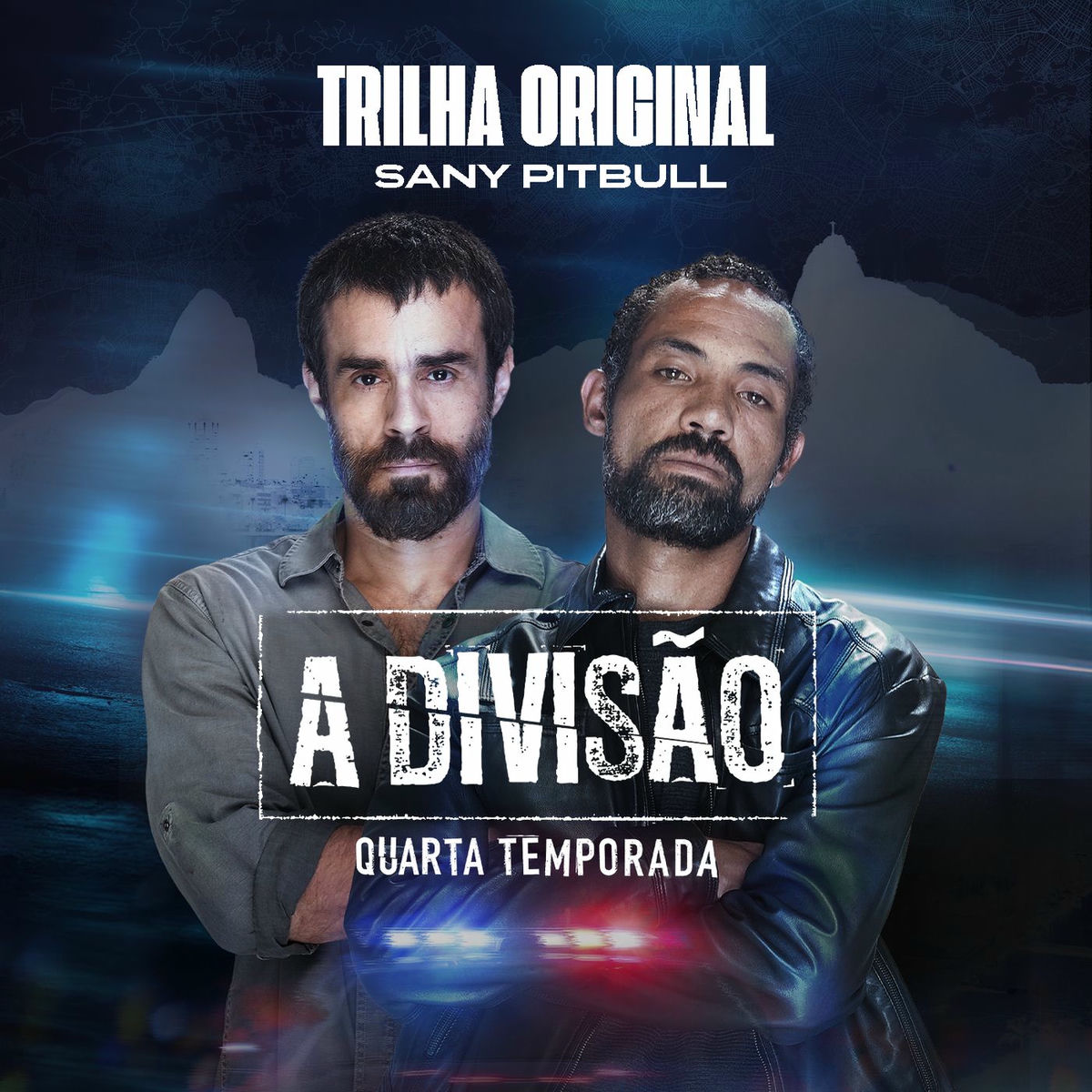 Album cover of A Divisão - Quarta Temporada - Trilha Original De Sany Pitbull