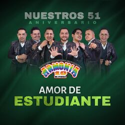 Cover of Amor de Estudiante - 51 Aniversario (En Vivo)