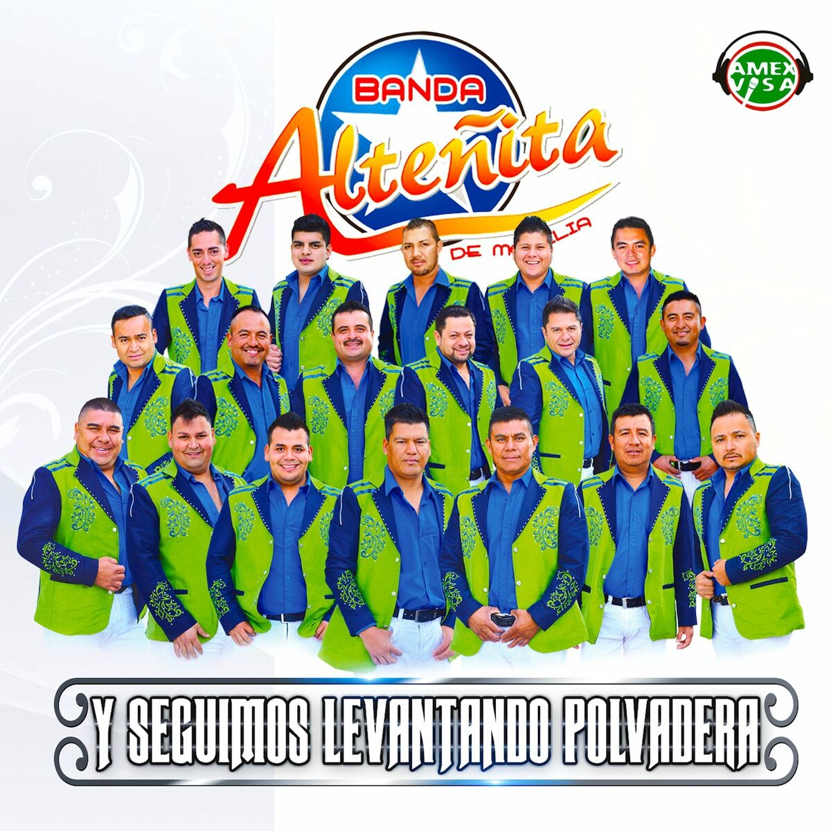 Album cover of Y Seguimos Sacando Polvadera