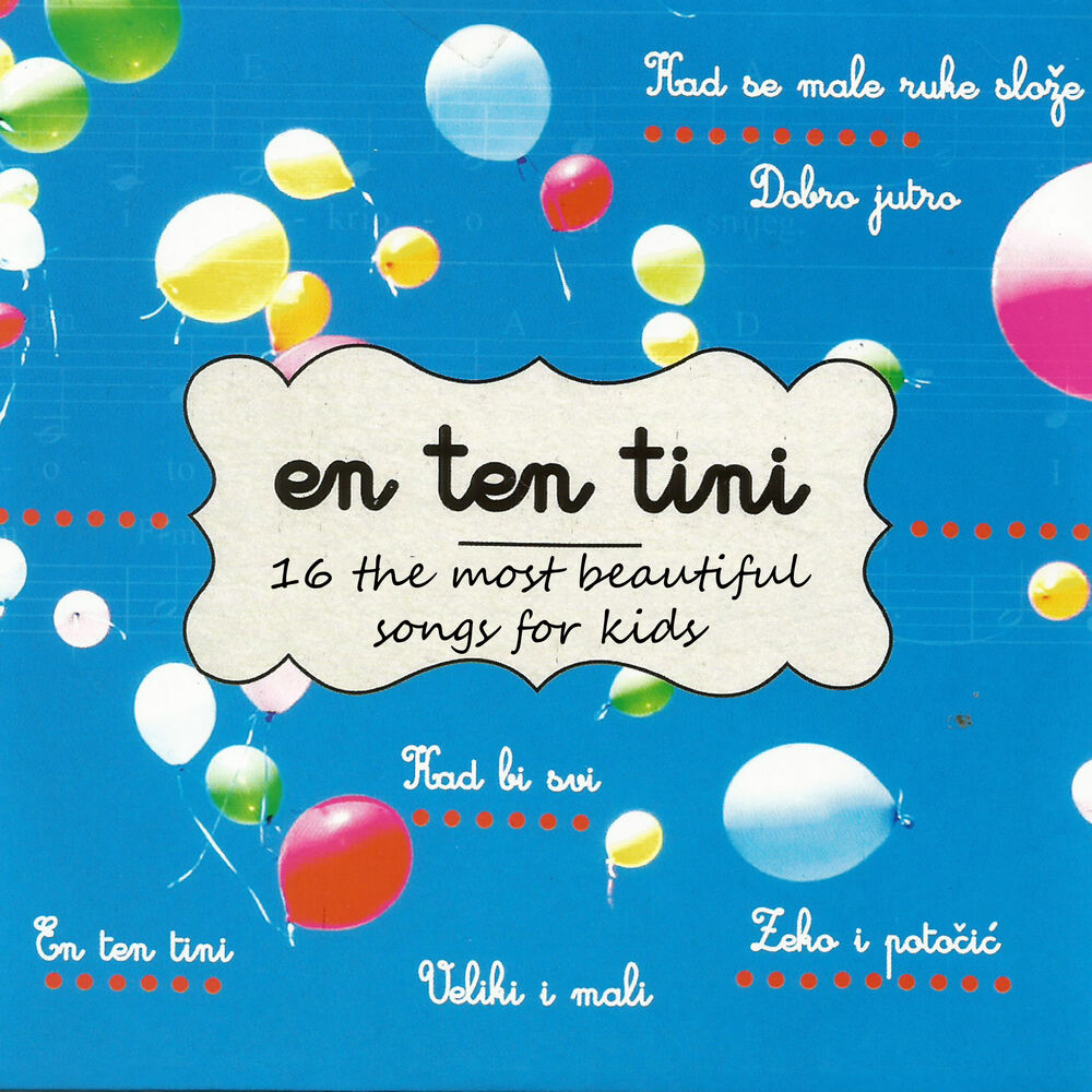 Picture of EN TEN TINI: 16 NAJLJEPŠIH DJEČJIH PJESAMA