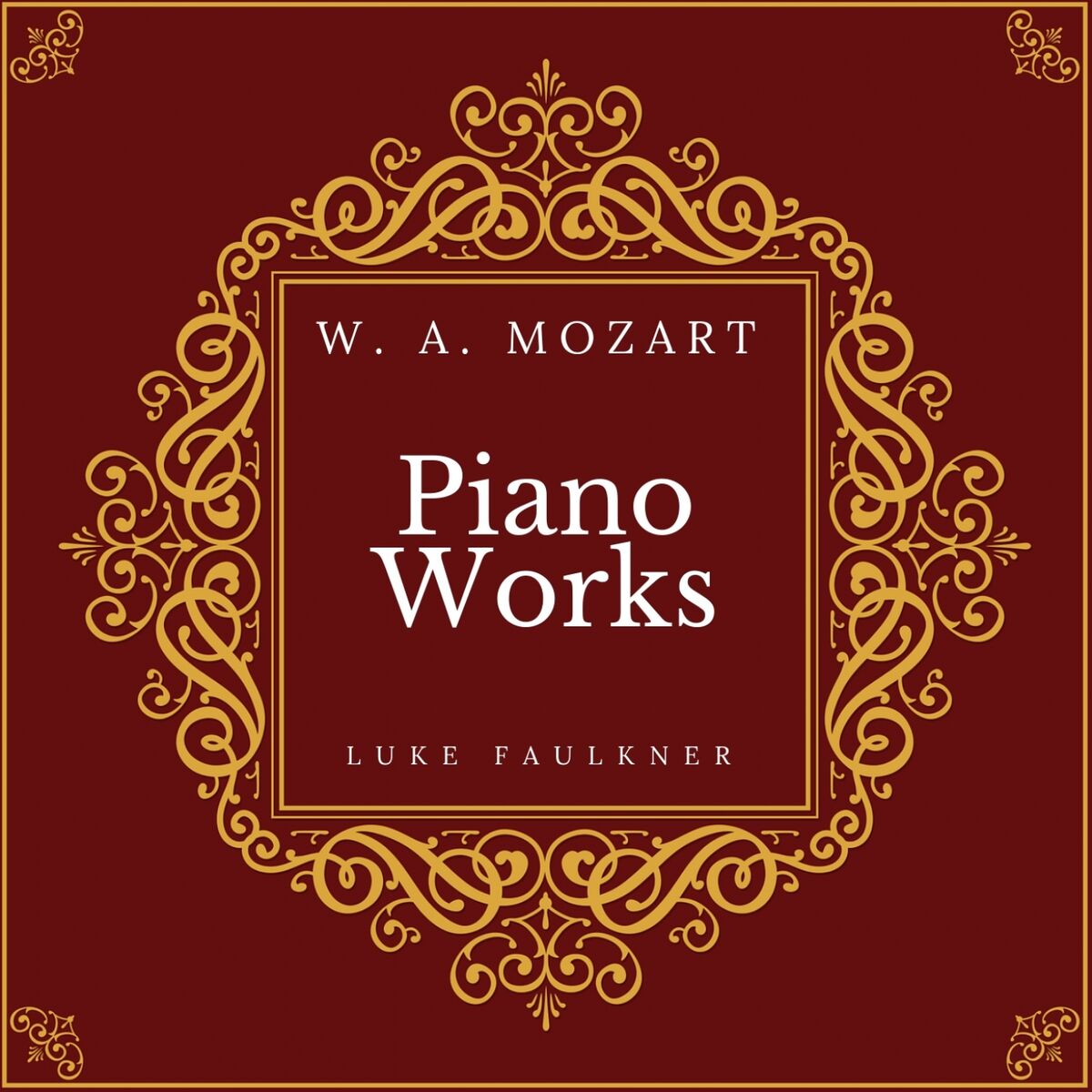 Album cover of Mozart: Piano Works