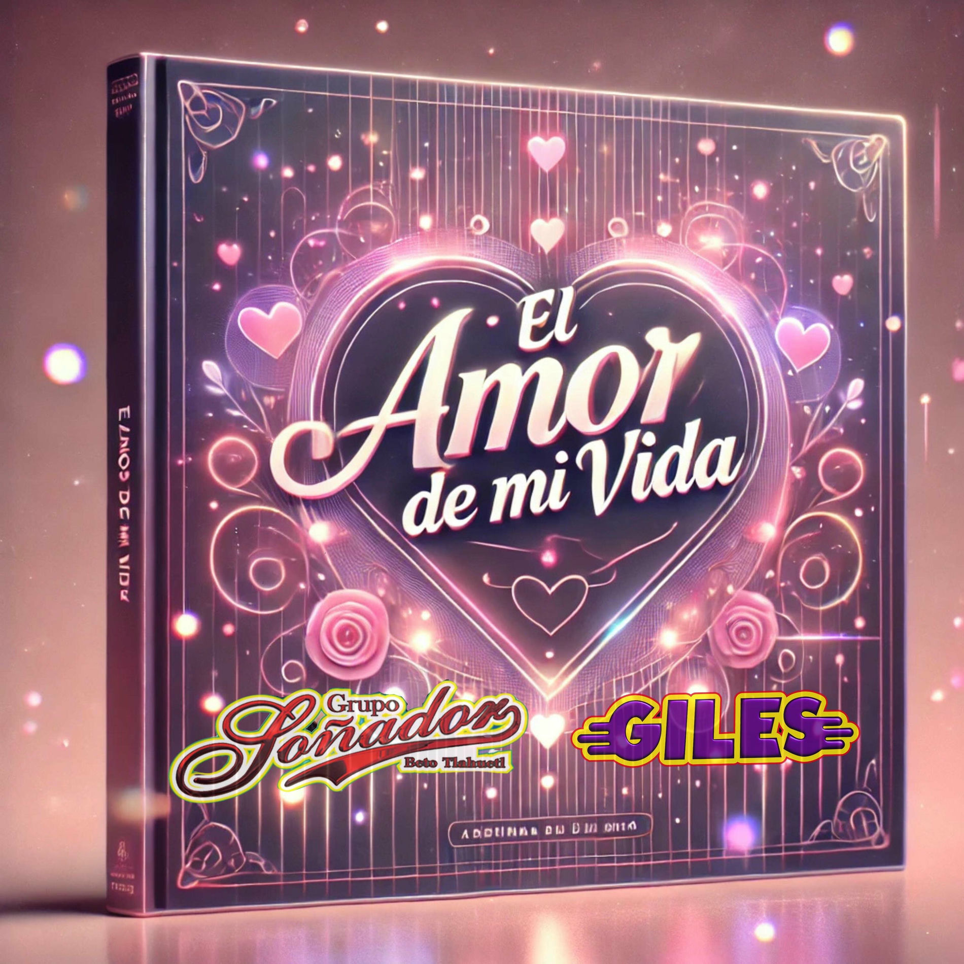 Album cover of El Amor de mi Vida (feat. Grupo Soñador Beto Tlahuetl)