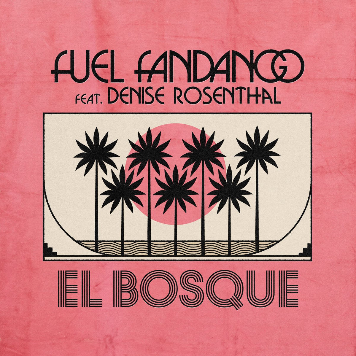 Album cover of El Bosque (feat. Denise Rosenthal)