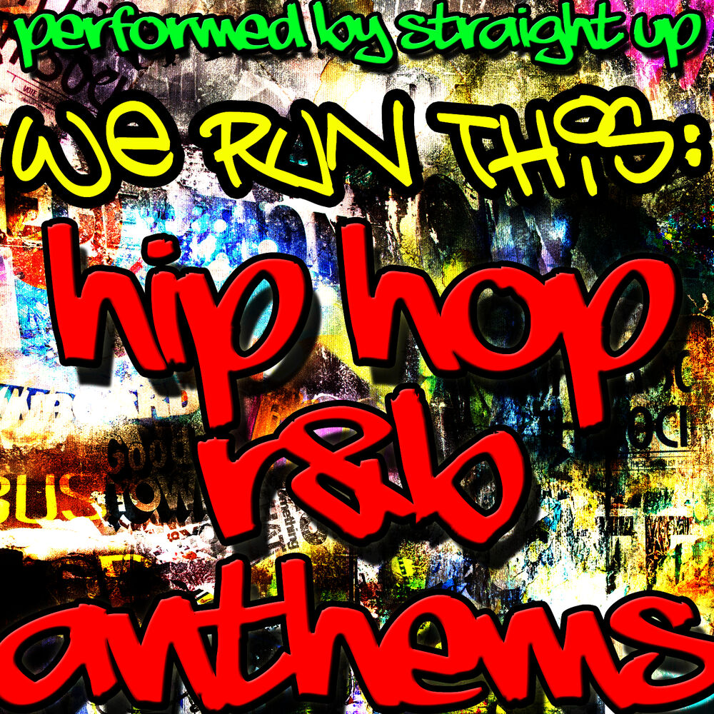 Picture of We Run This: Hip Hop R&B Anthems