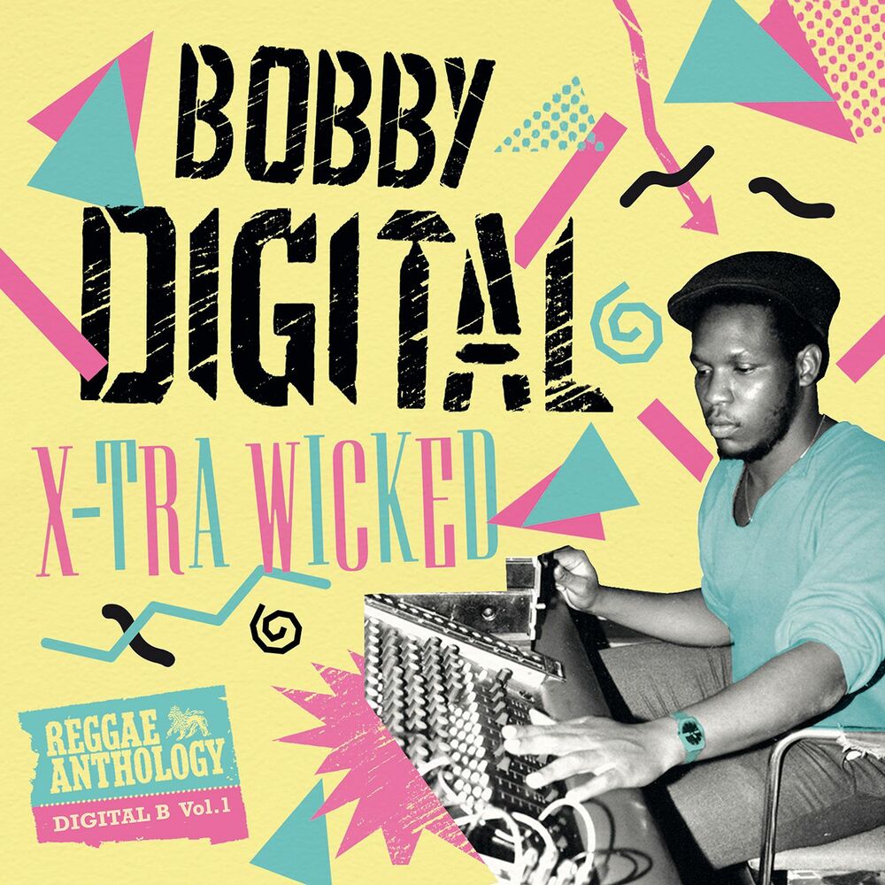 Picture of X-Tra Wicked (Bobby Digital Reggae Anthology)