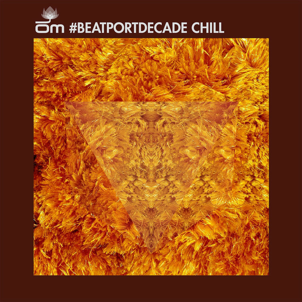 Album cover of OM #Decade Chill