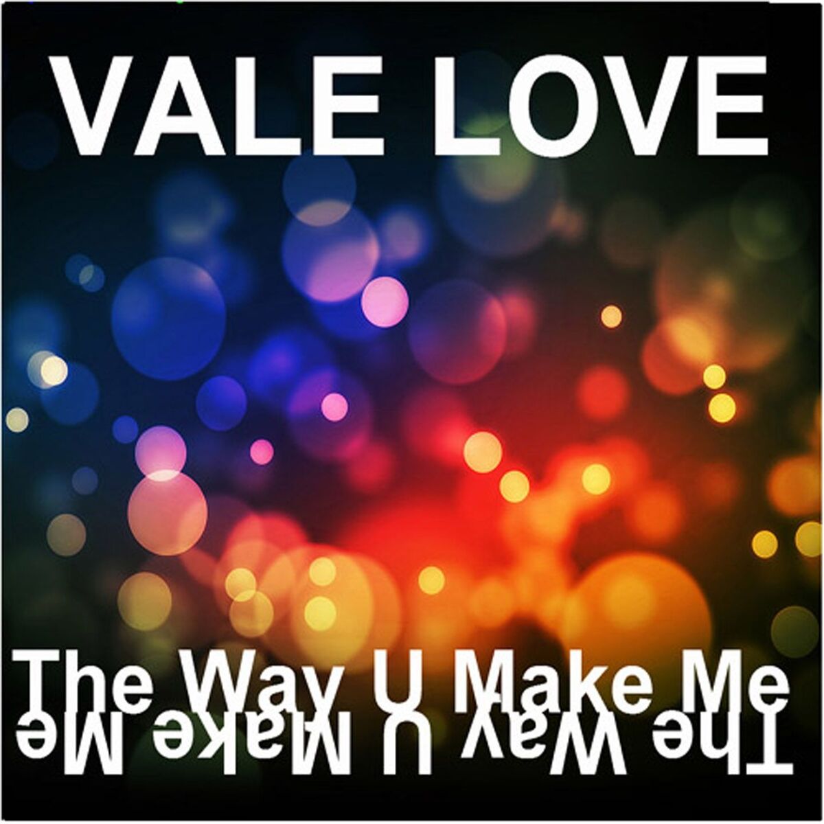 Album cover of The Way U Make Me