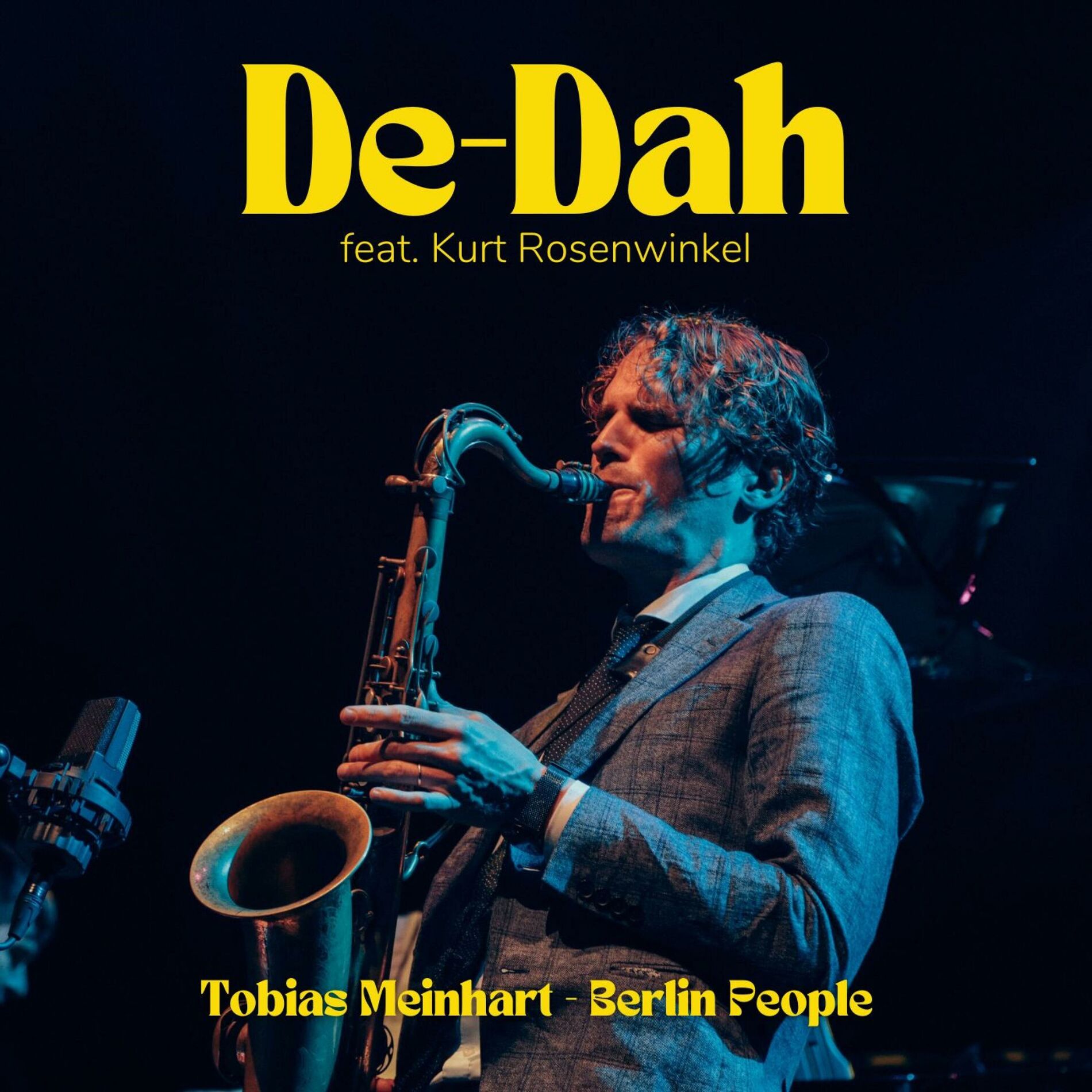 Album cover of De-Dah (feat. Kurt Rosenwinkel, Ludwig Hornung, Tom Berkmann & Mathias Ruppnig)