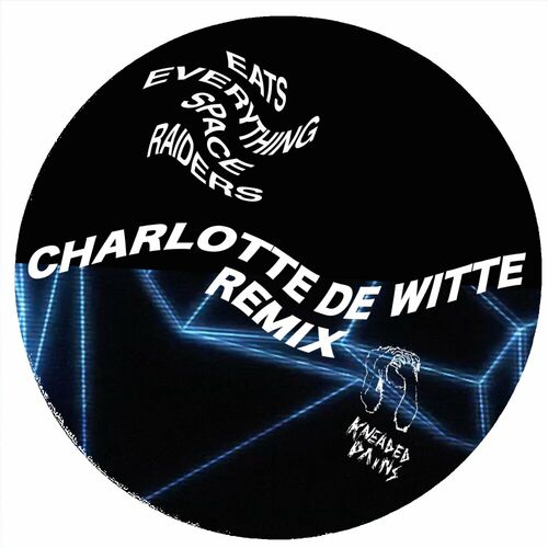 Space Raiders - Charlotte de Witte Remix by Eats Everything - 132 BPM