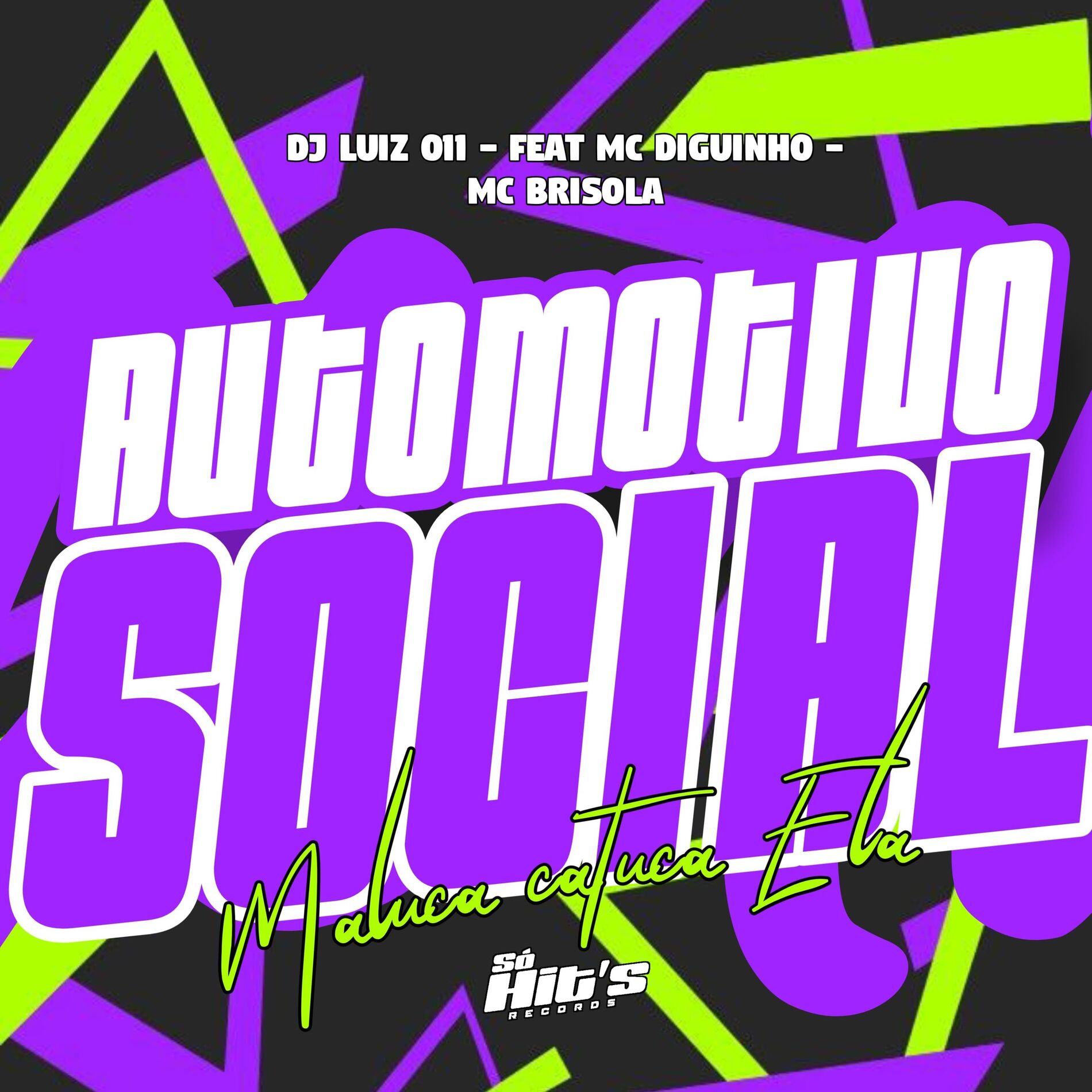 Album cover of Automotivo Social Maluca Catuca Ela