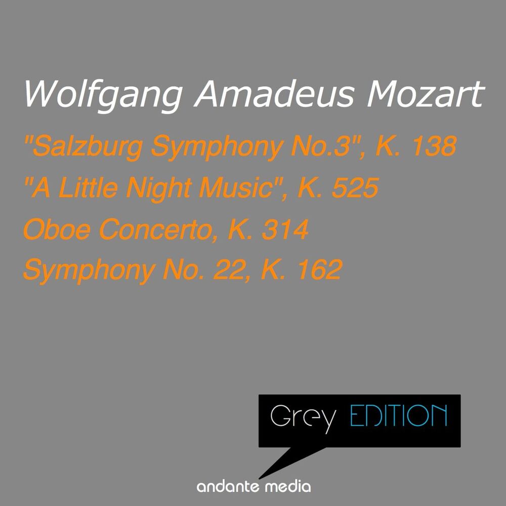 Picture of Grey Edition - Mozart: "A Little Night Music", K. 525 & Symphony No. 22, K. 162