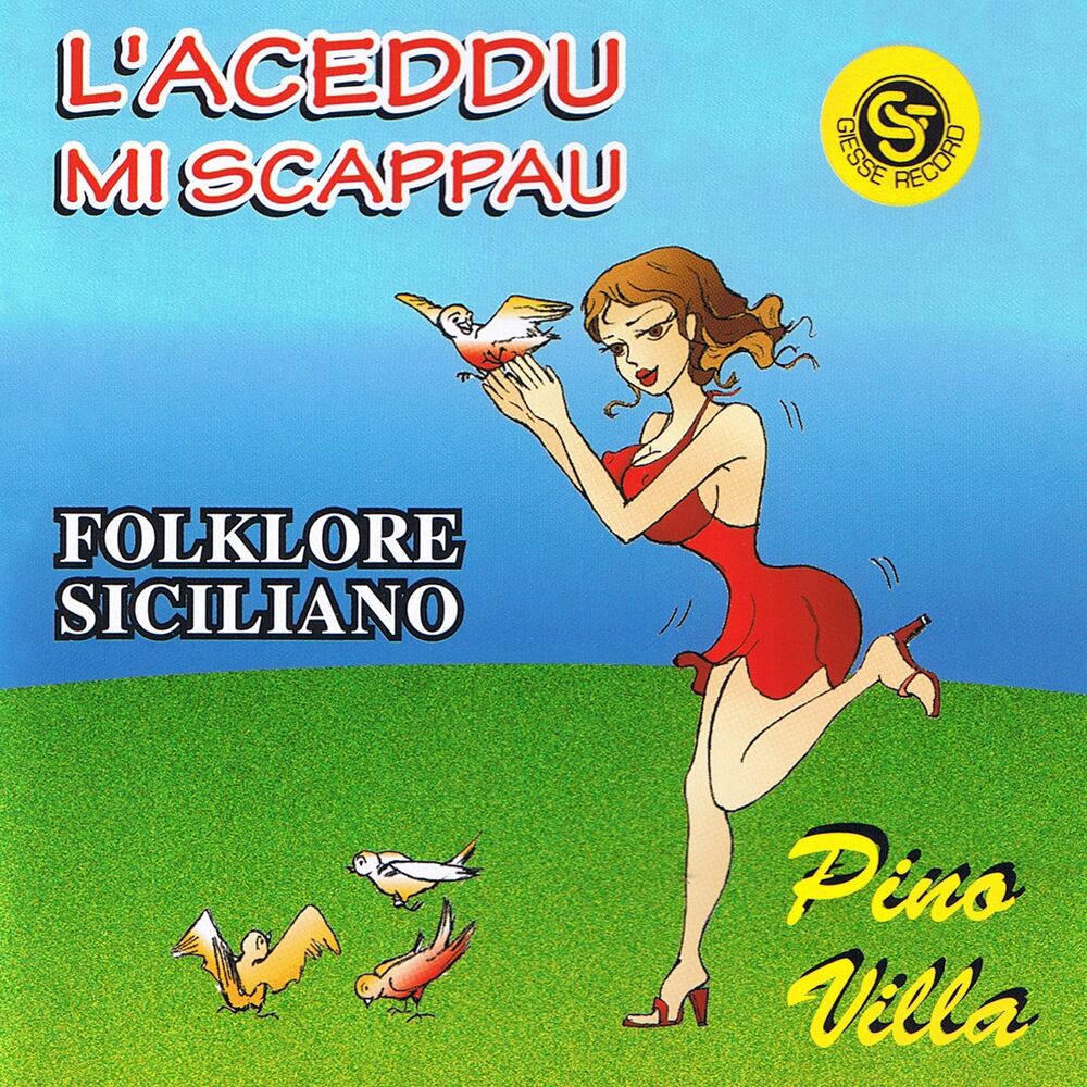Picture of L'aceddu mi scappau (Folklore siciliano)