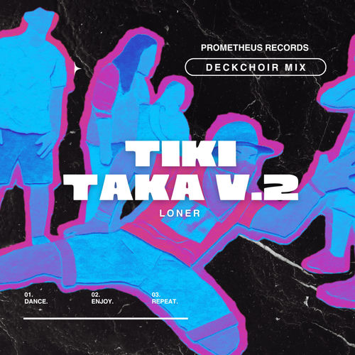 Tiki Taka V.2 (DECKCHOIR MIX)