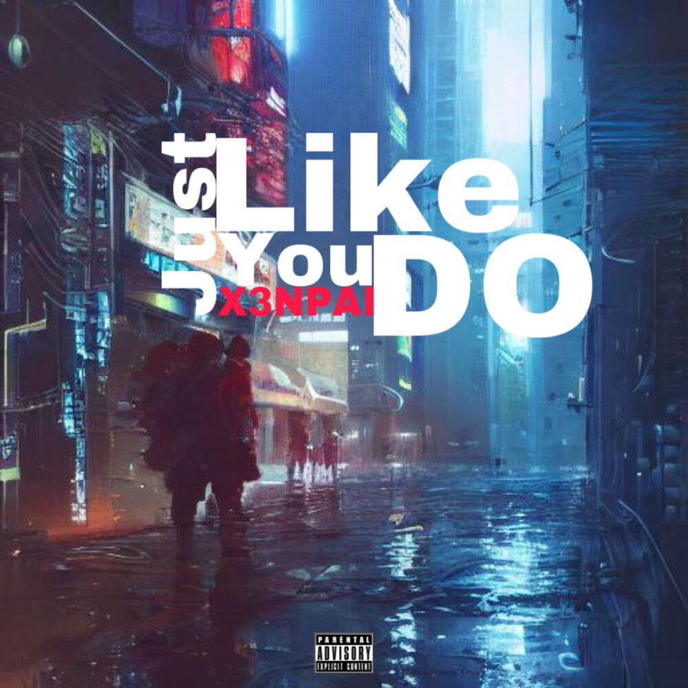 Picture of Just Like You Do